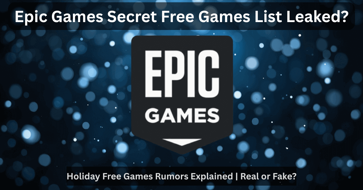 Epic Games holiday free games rumor featured image with logo and dark background