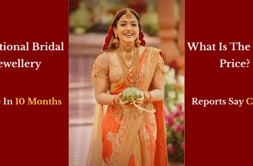 Rashmika Mandanna wedding jewellery cost revealed or not?