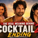 The Real Meaning Behind Cocktail 2 Ending with Kunal, Ally, and Diya