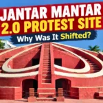 Jantar Mantar 2.0 Protest and the change in approved protest sites in Delhi.